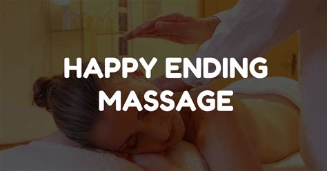 Happy ending massage 